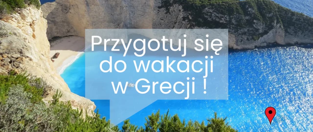 Grecja dowód czy paszport - co musisz wiedzieć przed wyjazdem