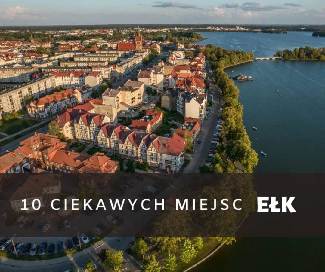 Ełk atrakcje: Odkryj niezwykłe miejsca, które musisz zobaczyć